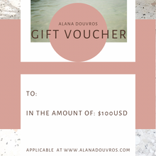 Load image into Gallery viewer, Alana Douvros Gift Voucher